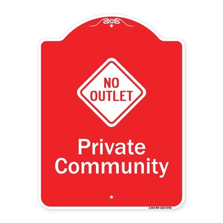 SIGNMISSION Private Community With No Outlet Symbol Heavy-Gauge Aluminum Architectural Sign, 24" H, RW-1824-9785 A-DES-RW-1824-9785